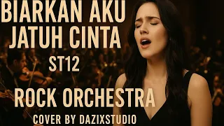 st12 biarkan aku jatuh cinta female rock orchestra cover 
