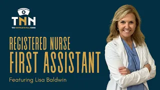What is a Registered Nurse First Assistant RNFA