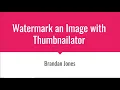 Watermark an image with Thumbnailator Spring Boot and IntelliJ IDEA