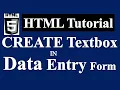 How to Create Text Box in HTML Form Create Text box in Data Entry Form in Hindi Lec-41