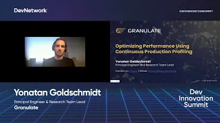 Optimizing Performance Using Continuous Production Profiling DevInnovation Summit