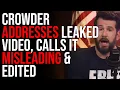 Crowder Addresses LEAKED Divorce Calls It Misleading Edited