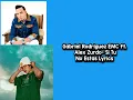Gabriel Rodriguez EMC ft. Alex Zurdo- Si Tu No Estás Lyrics