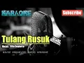 Download Lagu Karaoke TULANG RUSUK |KOPLO VERSION| - Rita Sugiarto