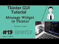 Message Widget in Tkinter GUI with Python