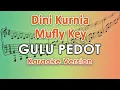 Download Lagu Dini Kurnia Feat. Mufly Key - Gulu Pedot (Karaoke) by regis