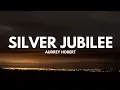 Audrey Hobert - Silver Jubilee (Lyrics)