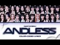 tripleS (트리플에스) Andless (Color Coded Lyrics)