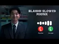 Download Lagu Blah Slowed Phonk Ringtone download full Ringtone link in description