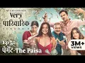 Very Parivarik Season 2 EP5 - Payment The Paisa A TVF Weekly Show