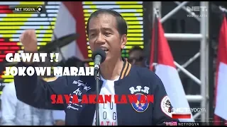 awas jokowi marah saya akan lawan 