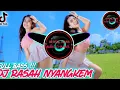 Download Lagu Dj Rasah Nyangkem Remix Viral Terbaru 2023 Full Bass Jedag Jedug gemparmusic