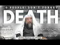 Download Lagu Death is Knocking on Your Door | Shaykh Sulayman al-Ruhayli حفظه الله