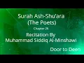 Download Lagu Surah Ash-Shu'ara (The Poets) Muhammad Siddiq Al-Minshawi  Quran Recitation