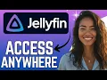 How to Access Jellyfin Outside Your Home Network 2026 Remote Setup Guide
