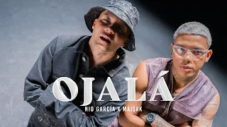 OJALÁ - Nio Garcia x @maisak_   (Video Oficial)