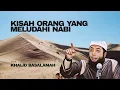 Download Lagu kisah orang yang meludahi Nabi | Ustadz Khalid Basalamah