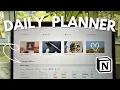 How to Build a Daily Planner in Notion Easy Tutorial Beginner Guide