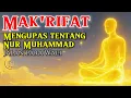 Download Lagu Makrifatullah: Rahasia Nur Muhammad, Penciptaan Adam, dan Jalan Para Wali