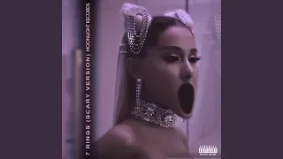 Download 7 rings (Scary Version) MP3