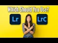 Should You Use Lightroom Classic or Lightroom Cloud