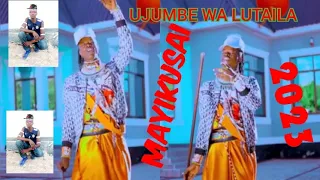 mayikusai ujumbe wa lutaila