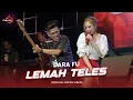 Download Lagu LEMAH TELES - Dara Fu | Dangdut Koplo Viral Terbaru (Official Lyrics Video)