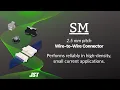 Take a look at the JST SM Series