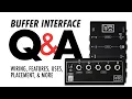 Every Way to Use a Buffer to Improve Your Tone