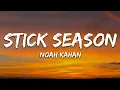 Download Lagu Noah Kahan - Stick Season (Lyrics)