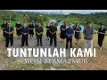 Download Lagu #lagurohaniterbaru || TUNTUNLAH KAMI || SION BERMAZMUR || Official Music Video