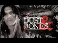 Lagu Dust n' Bones