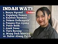 Download Lagu KUMPULAN LAGU TERBARU INDAH WATY ‼️ Buaya ngosed - puter balik - anak dewa indah WATY 2025