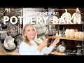Pottery Barn Shop With Me New Fall Home Decor 2026