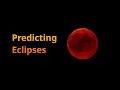 How to predict eclipses with some math and a computer