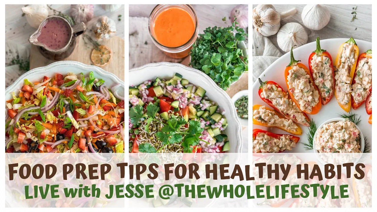 FOOD PREP TIPS FOR HEALTHY HABITS with JESSE BOGDANOVICH