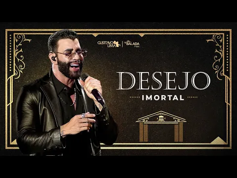 Download MP3 Gusttavo Lima - DESEJO IMORTAL (Ao vivo no Mineirão)