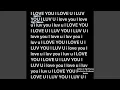 Download Lagu I LOVE YOU I LOVE U I LUV YOU I LUV U i love you I love u i luv you i luv u