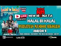 NEW MONATA  LIVE 🔴 HALAL BIHALAL PERSATUAN MANDOR SUKOLILO KAB PATI JAWA TENGAH