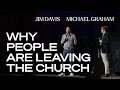 Why People Are Leaving the Church TGC Podcast - Ep 349