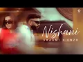 Download Lagu NISHANI I OFFICIAL VIDEO I SHAAMI I GUNGUN BAKSHI I ENZO I CRAZE4MUSIC