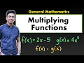 Multiplying Functions Operation on Functions General Mathematics