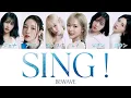 Download Lagu SING ! - BEWAVE (비웨이브)【歌詞/パート分け/和訳/かなるび】