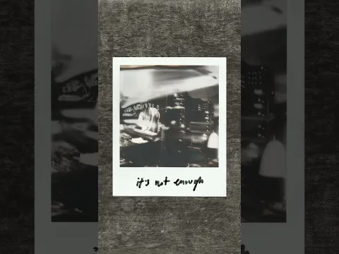 Daughter, 'Not Enough'
