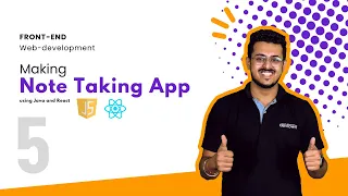 Note Taking App using JavaScript and ReactJs Day 05