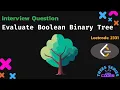Evaluate Boolean Binary Tree - Leetcode 2331