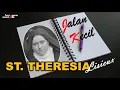 Download Lagu JALAN KECIL ST THERESIA KANAK KANAK YESUS