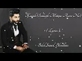 Bilal Saeed - Kaash (Samajh Mainu Aave Na) Lyrics ▪ Bloodline