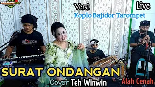 surat ondangan koplo bajidor tarompet cover teh winwin genjlong music 