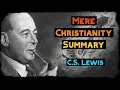 C S Lewis Mere Christianity Summary